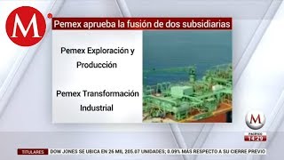 Pemex fusiona dos de sus subsidiarias [upl. by Boni359]