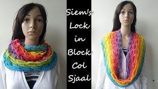 Siems Lock in Block Col Sjaal  Haken  Tutorial  Nederlands [upl. by Melissa]