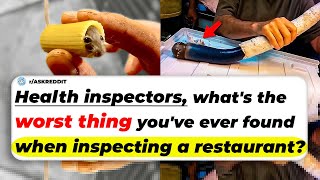 Health Inspectors Whats The WORST THING Youve Ever Found When INSPECTING A Restaurant [upl. by Jacqueline]