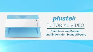 Plustek ePhoto Z300 Tutorial Video  Speichern von Dateien und Ändern der Scanauflösung [upl. by Elleral]