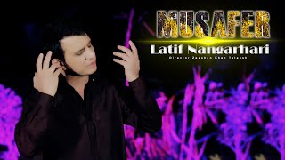 Musafer shom  Pashto new song 2023  Latif Nangarhari  Official Music Video [upl. by Thynne]