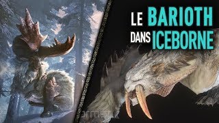 MHW Iceborne  LE BARIOTH SE DÉVOILE [upl. by Bigot]