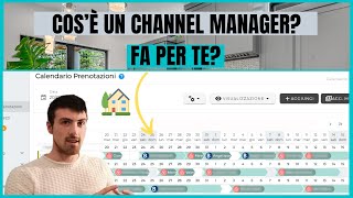 Cosè un Channel Manager ePerché dovresti utilizzarlo [upl. by Heinrik243]