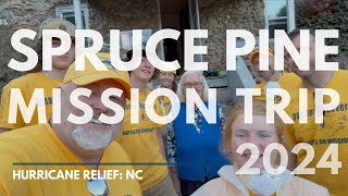 Hurricane Relief Mission Trip Western NC 2024 [upl. by Leahcimnhoj216]