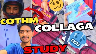 COTHM COLLAGE CLASSES START YAHYA K PASS YE KYA  🥶🥶🥶 [upl. by Fasa143]