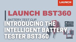 BST360  Introducing the intelligent battery tester  LAUNCH [upl. by Hartfield935]