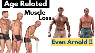 Why we Lose Muscle as we Age Sarcopenia amp How you can stop Losing Muscle TODAY [upl. by Holtz531]