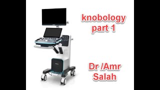 How to optimize your ultrasound and Doppler machine 2021 knobology  DrAmr Salah [upl. by Elstan]