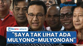 Bukan Garagara Mulyono DPP PDIP Tegaskan Anies Batal Diusung Maju Pilkada karena Perintah Megawati [upl. by Jorie]