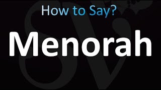 How to Pronounce Menorah correctly [upl. by Alexandro]