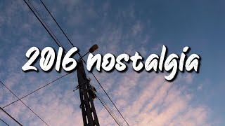 2016 nostalgia mix throwback playlist [upl. by Lecirg597]