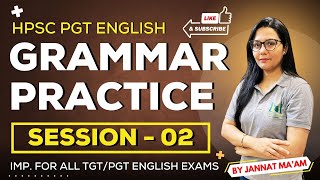 HPSC PGT ENGLISH 2024  GRAMMAR PRACTICE  SESSION  02  IMP FOR ALL TGTPGT ENGLISH EXAMS [upl. by Wickner]