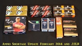 Ammo Shortage Update and 22LR February 2014 [upl. by Legin]