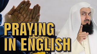 PRAYING IN ENGLISH  MUFTI MENK [upl. by Adriell]