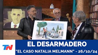 EL CASO NATALIA MELMANN I quotEl Desarmaderoquoten quotCámara del Crimenquot  261024 [upl. by Mord886]