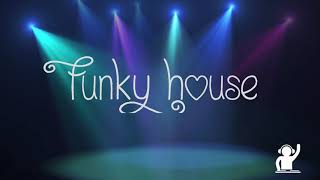 Funky House 134 [upl. by Collier373]