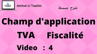 Champ d’application de la Tva  Partie 2 [upl. by Otrebide]