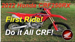 2022 Honda CRF250RX First Ride [upl. by Boff543]