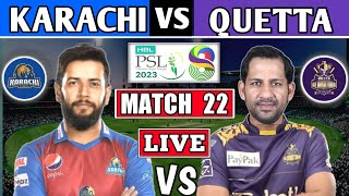 PSL LIVE  Karachi Kings vs Quetta Gladiators 22nd T20 LIVE SCORES KK vs QG  PAKISTAN SUPER LEAGUE [upl. by Lot227]