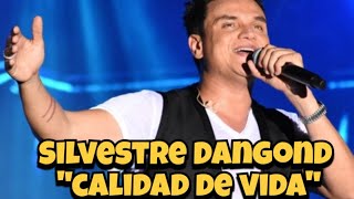 Silvestre Dangond  Calidad de Vida Desconectado 2024 [upl. by Hcirdeirf]