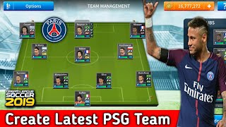 How To Create PSG Team In Dream League Soccer 2019 [upl. by Enelyw]