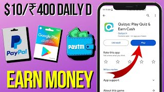 Quizys Play Quiz amp Earn Cash App Real Or Fake  How To Make Money Online Without Investment [upl. by Letsirk]