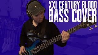 The Warning  XXI Century Blood Bass Cover FULL ALBUM BASS COVER [upl. by Aviv]