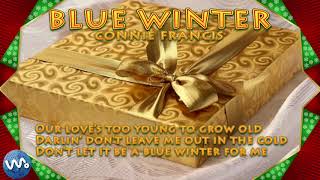 BLUE WINTER  Connie Francis [upl. by Nadab]