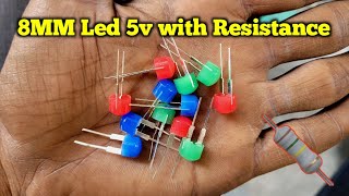 8mm led with 37v to 5v Resistance  5v led light Resistor  Electronics Verma [upl. by Aekahs]