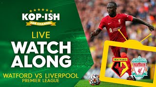 LIVE MATCH WATCH ALONG  Mane hits 100 EPL goals  WATFORD VS LIVERPOOL 05 [upl. by Akimert]