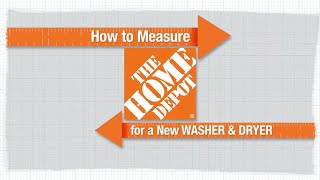 How to Measure for a New Washer amp Dryer  The Home Depot [upl. by Lewej463]