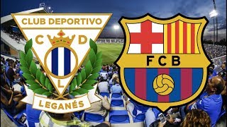 Leganes vs Barcelona La Liga 201920  MATCH PREVIEW [upl. by Ainirtac462]