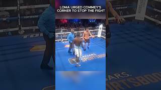 Loma begged the opponents corner to stop the fight [upl. by Rumit637]