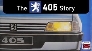 Takes Your Breath Away  The Peugeot 405 Story [upl. by Ahsiekar]