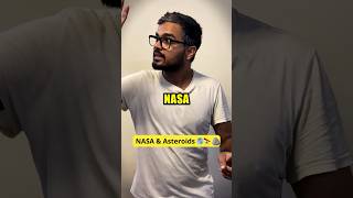 NASA amp Asteroids 🌍🪨 15september trending memes shorts ytshorts comedy [upl. by Akinit]