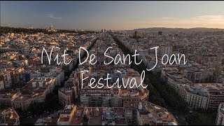 Nit de Sant Joan Festival  Barcelona [upl. by Epoh]