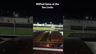 Wilfred Sykes at the Soo Locks [upl. by Ledarf]