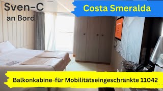 Costa SMERALDA Balkonkabine für Mobilitätseingeschränkte 11042 [upl. by Ahsienad398]