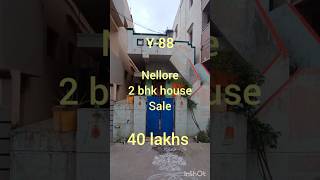 y88 Nellore nawabpeta 2 bhk house40 lakhsregisterd govt bank loan [upl. by Euqinoj]