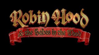 Sutton Arts Panto 2022  SpotOn Events  Robin Hood Act 1 [upl. by Rosmarin]