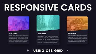 Responsive Cards Using CSS Grids [upl. by Delanos]