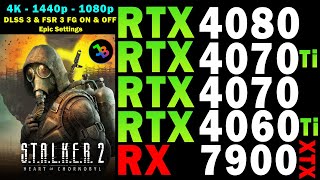 Stalker 2  RTX 4080 4070 Ti 4070 4060 Ti  RX 7900 XTX  4K  1440p  1080p  Epic Settings [upl. by Finley]