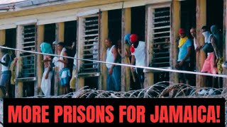 Does Jamaica need MORE JAILS and PRISONS or Progressive Alternatives [upl. by Eitsirk698]