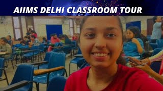 Aiims New delhi Classroom vlog Medical college [upl. by Enohpets]