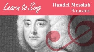 Soprano Part for Handel Messiah [upl. by Ttenaj]