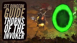 Diablo 3  Crusader  Thorns of the Invoker  Set Dungeon Guide [upl. by Neerroc887]