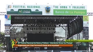 52° Festival Nacional Doma y Folklore Intendente Alvear La Pampa 2°Parte 150220 [upl. by Dalury216]