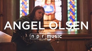 Angel Olsen NPR Music Field Recordings [upl. by Refannej]