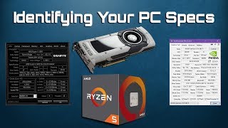 Identifying Your PC Specs Feat Dxdiag HWiNFO64 GPUZ and CPUZ [upl. by Nisotawulo]