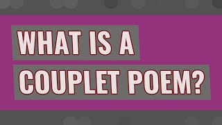 What is a couplet poem [upl. by Debbee760]